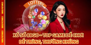 Thông tin chung về sảnh xổ số 88Go